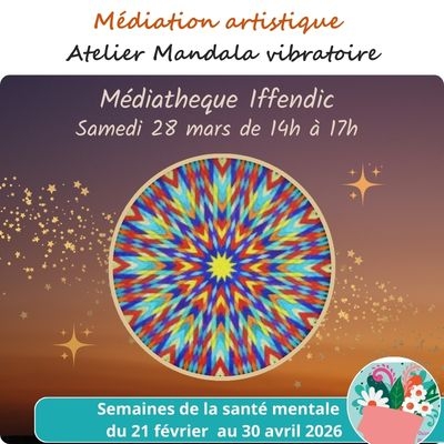 Atelier Mandala Vibratoire Iffendic